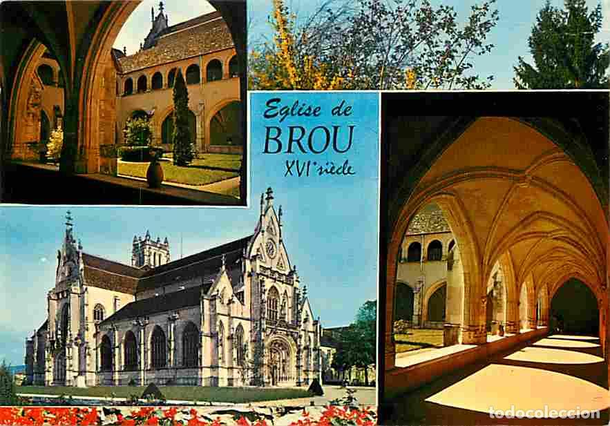 Cartoline: Francia - 01 - Bourg en Bresse - Eglise de Brou - Multivues - CPM - Voir Scans Recto-Verso