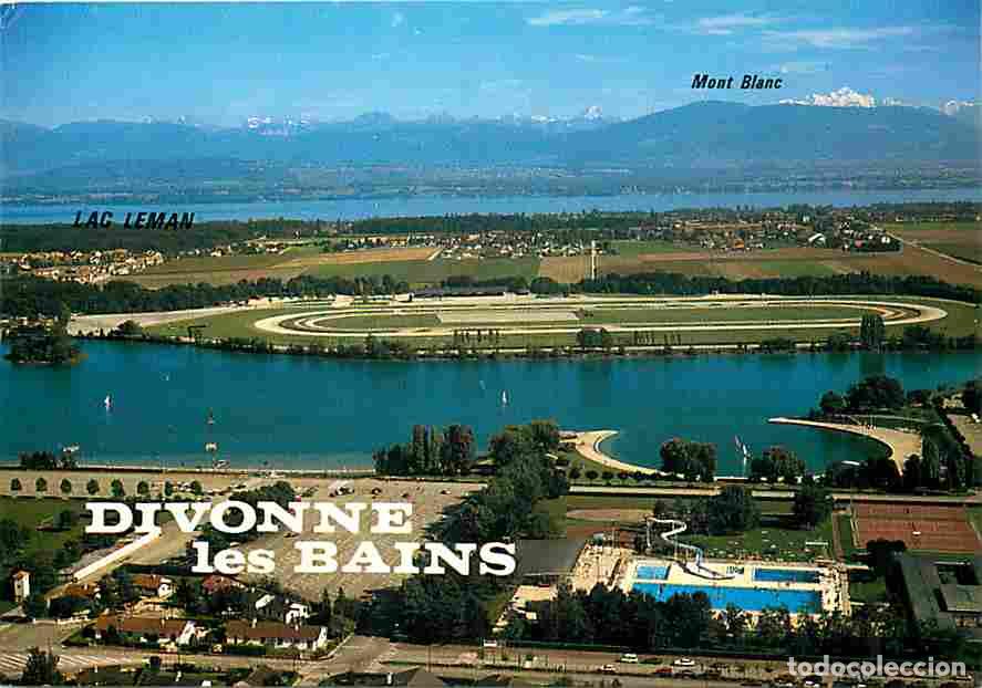 Postales: Francia - 01 - Divonne les Bains - Vue a&eacute;rienne - Le Lac L&eacute;man - Le Massif du Mont Blanc - CPM - Voi