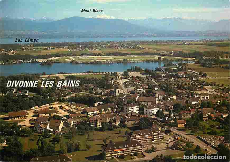 Postales: Francia - 01 - Divonne les Bains - Le Lac L&eacute;man - La Chaine du Mont Blanc - Carte Neuve - CPM - Voir