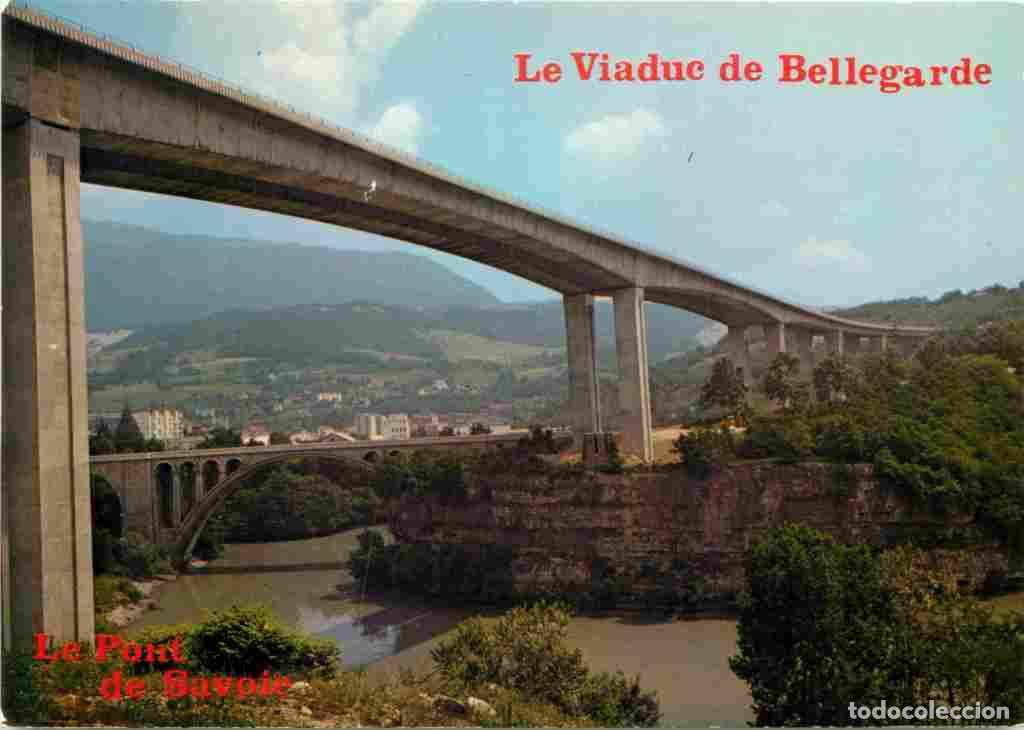 Postales: Francia - 01 - Bellegarde - Le Viaduc et le Pont de Savoie - CPM - Carte Neuve - Voir Scans Recto-Ve