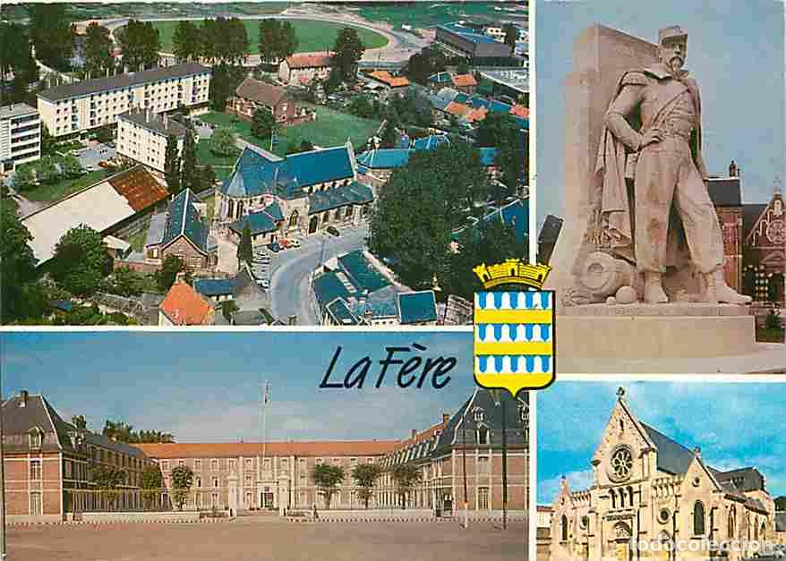 Postkarten: Francia - 02 - La F&egrave;re - Multivues - Monument aux Morts - Blasons - CPM - Voir Scans Recto-Verso