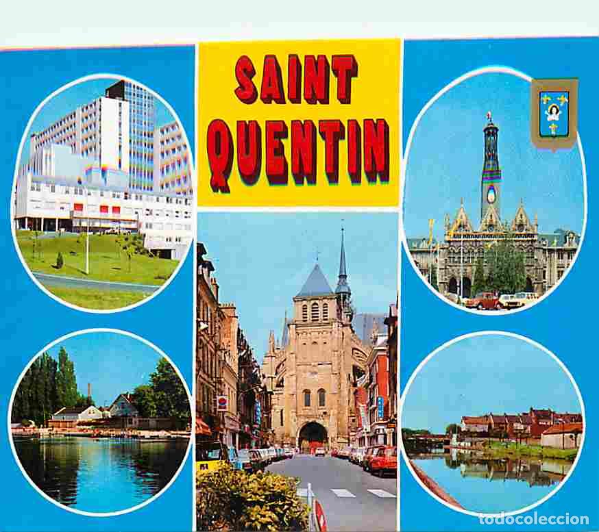 Postkarten: Francia - 02 - Saint Quentin - Multivues - Automobiles - Blasons - CPM - Voir Scans Recto-Verso