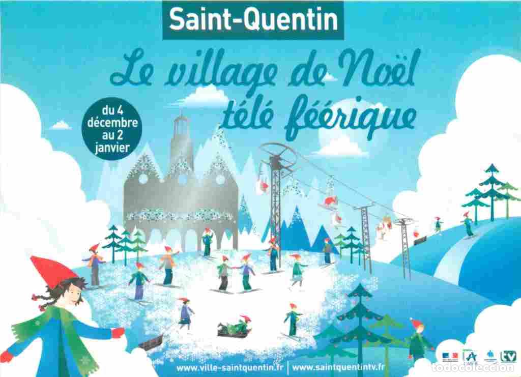 Postcards: Francia - 02 - Saint Quentin - Carte Publicitaire pour Le Village de Noel - Art illustration - CPM -