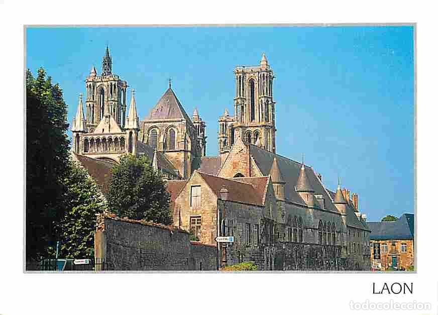 Cartoline: Francia - 02 - Laon - La Cath&eacute;drale Notre Dame - CPM - Voir Scans Recto-Verso