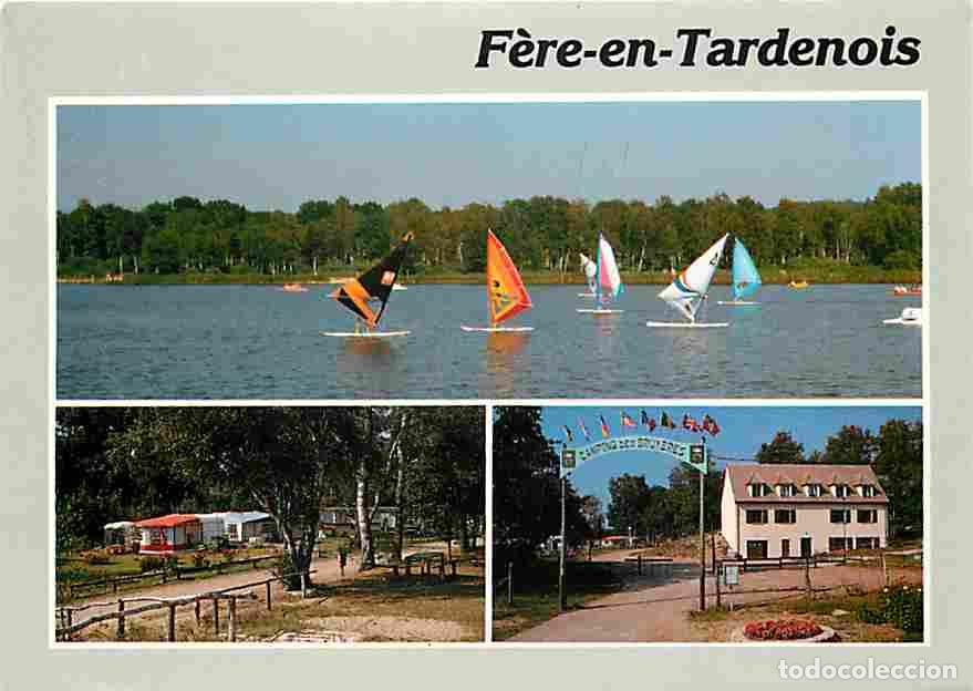 Postcards: Francia - 02 - F&egrave;re en Tardenois - Multivues - Planche &agrave; Voile - Camping des Bruy&egrave;res - Flamme Posta