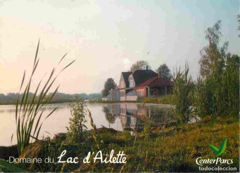 Cartes Postales: Francia - 02 - Chamouille - Domaine du Lac d'Ailette - CenterParcs - CPM - Voir Scans Recto-Verso