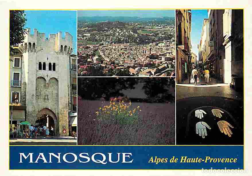 Postkarten: Francia - 04 - Manosque - Multivues - Carte Neuve - CPM - Voir Scans Recto-Verso