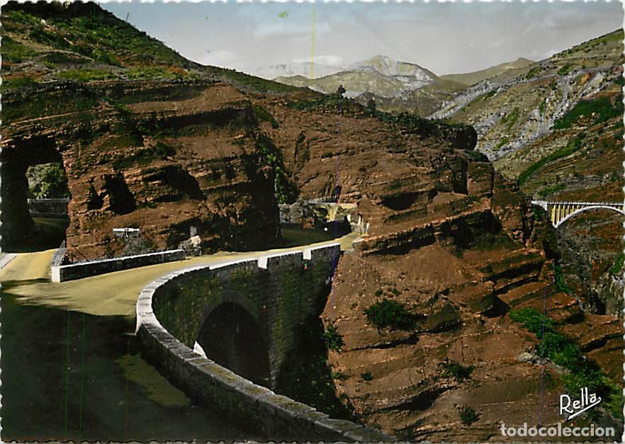 Postkarten: Francia - 06 - Gorges de Daluis - La route des Grandes Alpes - Tunnel et Pont du Saut de la Mari&eacute;e -