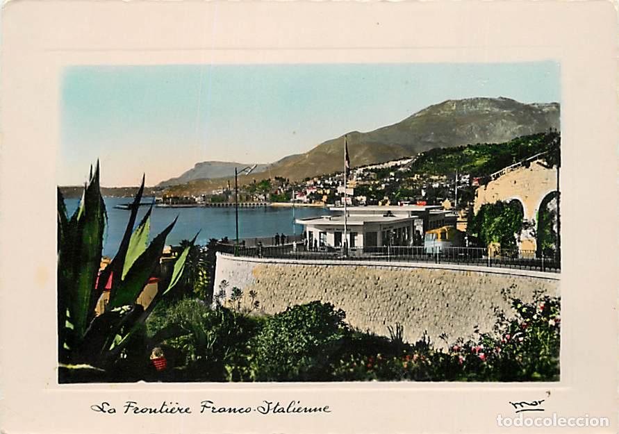 Postales: Francia - 06 - Alpes Maritimes - La Fronti&egrave;re Franco Italienne - Mention photographie V&eacute;ritable - CP