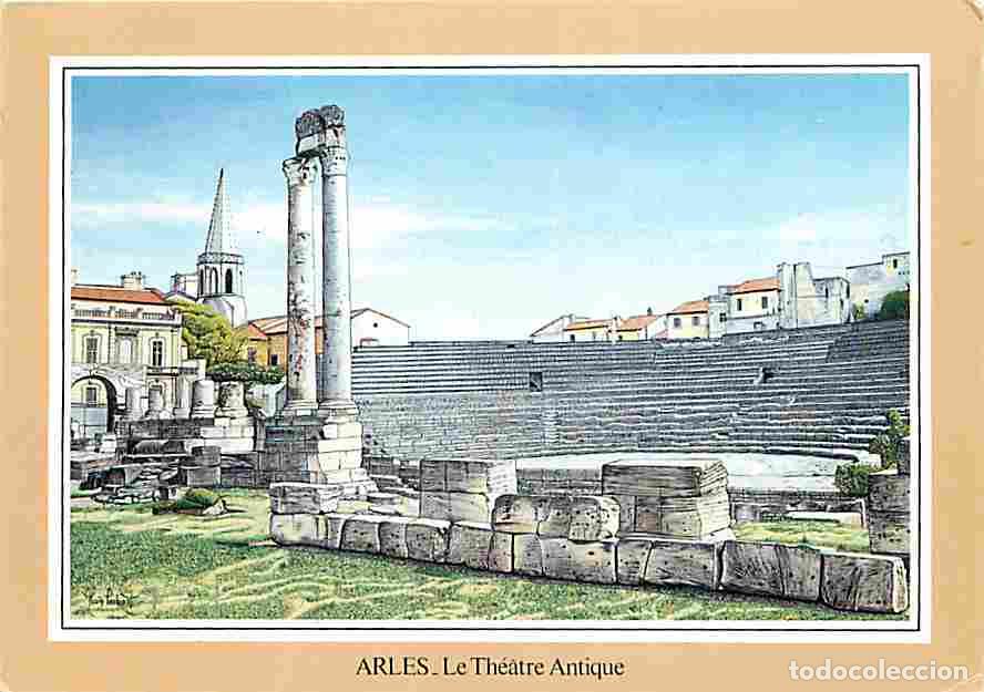 Postais: Francia - 13 - Arles - Le Th&eacute;&acirc;tre Antique romain - Gouache d'Alain Prebost - CPM - Voir Scans Recto-