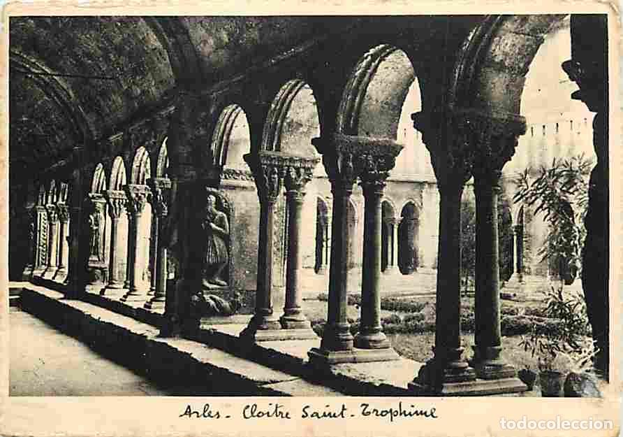 Postais: Francia - 13 - Arles - Le Cloitre de Saint Trophime - CPM - Voir Scans Recto-Verso