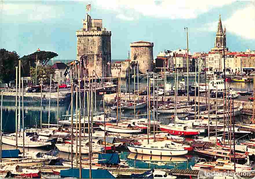 Postales: Francia - 17 - La Rochelle - Bassin des yachts avec les Tours Saint Nicolas de la Cha&icirc;ne et de la La