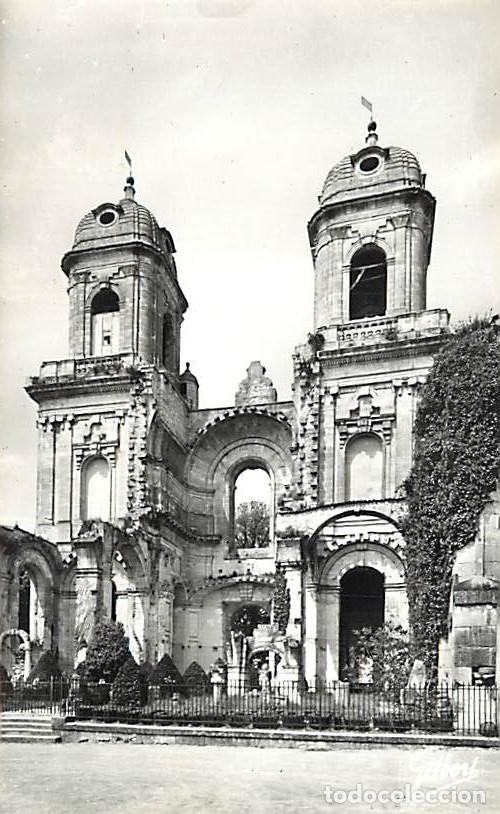Postales: Francia - 17 - Saint Jean d'Ang&eacute;ly - Eglise inachev&eacute;e 1748-1789. Les Tours de la Fa&ccedil;ade. Vue Int&eacute;rie