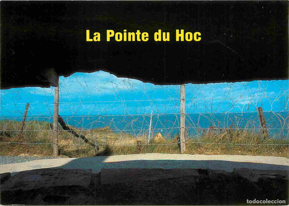 Postales: Francia - 14 - La Pointe du Hoc - Vestige du d&eacute;barquement - Blockhaus ou Ronald Reagan s'est rendu l
