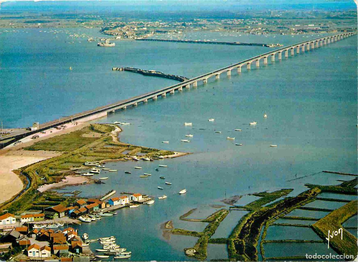 Postales: Francia - 17 - Ile d'Ol&eacute;ron - Le Viaduc Ol&eacute;ron Continent - Vue a&eacute;rienne - CPM - Voir Scans Recto-Ver