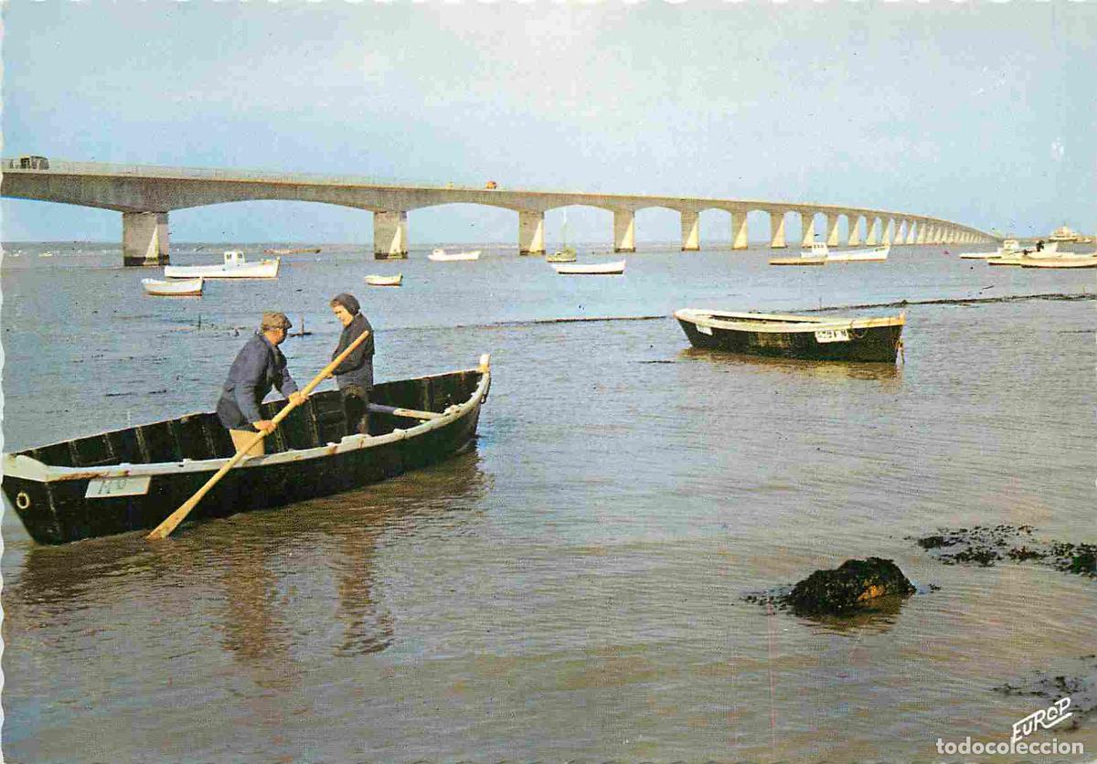 Postales: Francia - 17 - Ile d'Ol&eacute;ron - Le Viaduc Ol&eacute;ron Continent - Carte Dentel&eacute;e - CPSM grand format - Cart