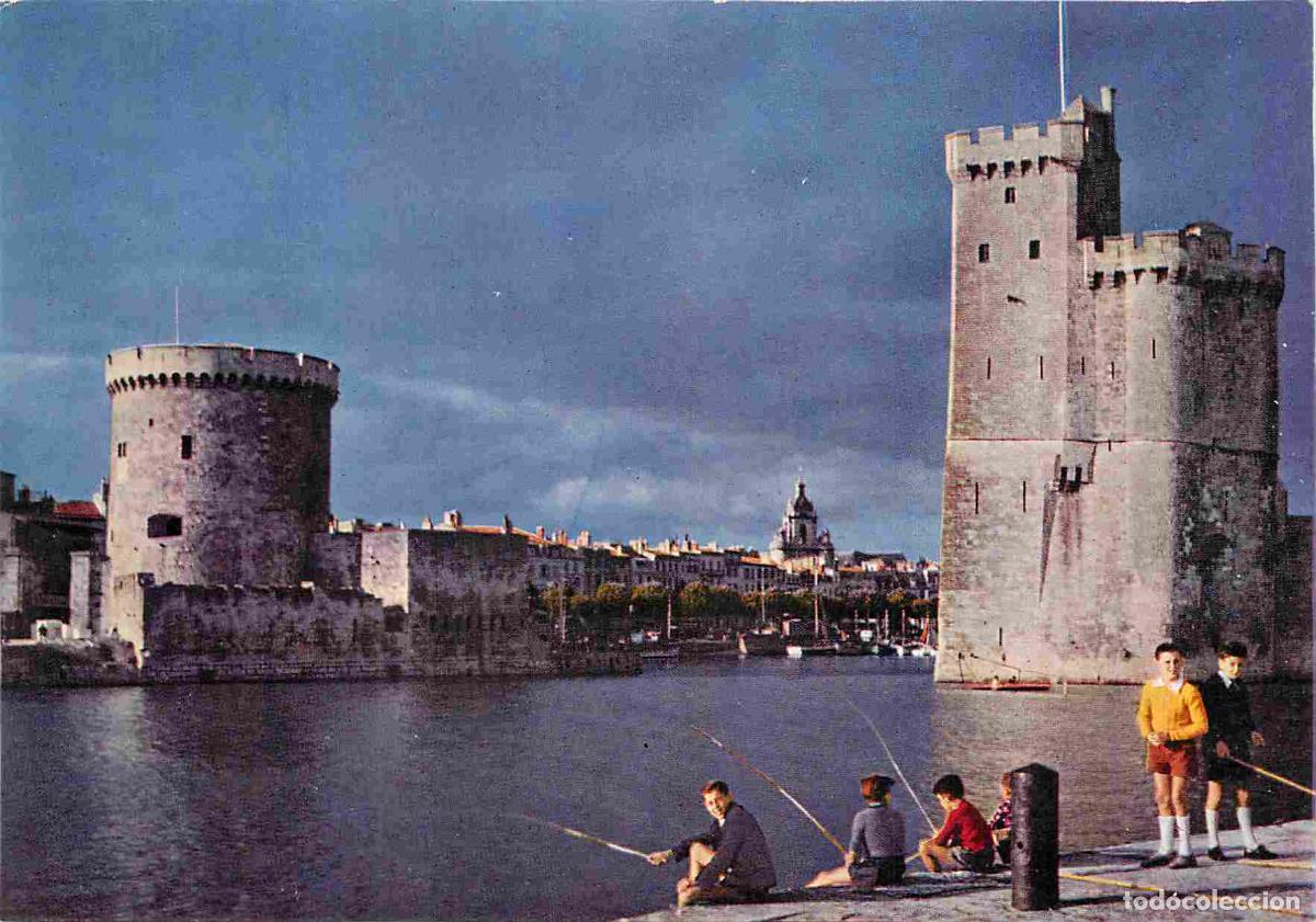 Postales: Francia - 17 - La Rochelle - Le vieux Port - Les deux Tours - Tour Saint Nicolas et Tour de la Chain