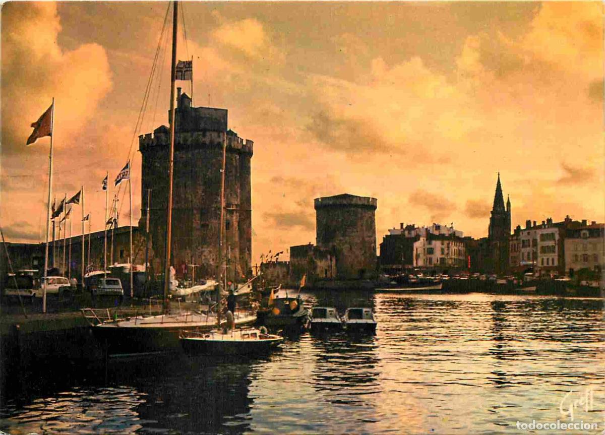 Postales: Francia - 17 - La Rochelle - Le vieux Port - Les deux Tours - Tour Saint Nicolas et Tour de la Chain