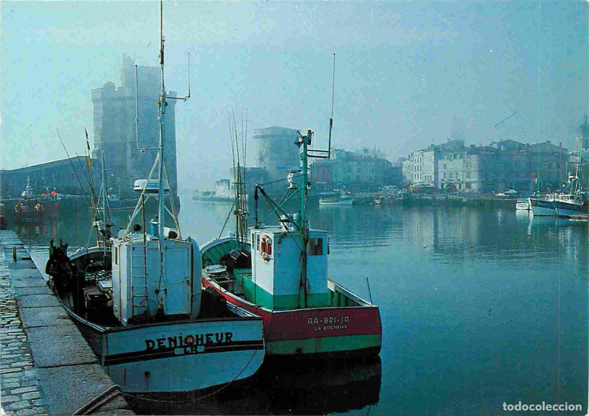 Postales: Francia - 17 - La Rochelle - Le vieux Port - Les deux Tours - Tour Saint Nicolas et Tour de la Chain