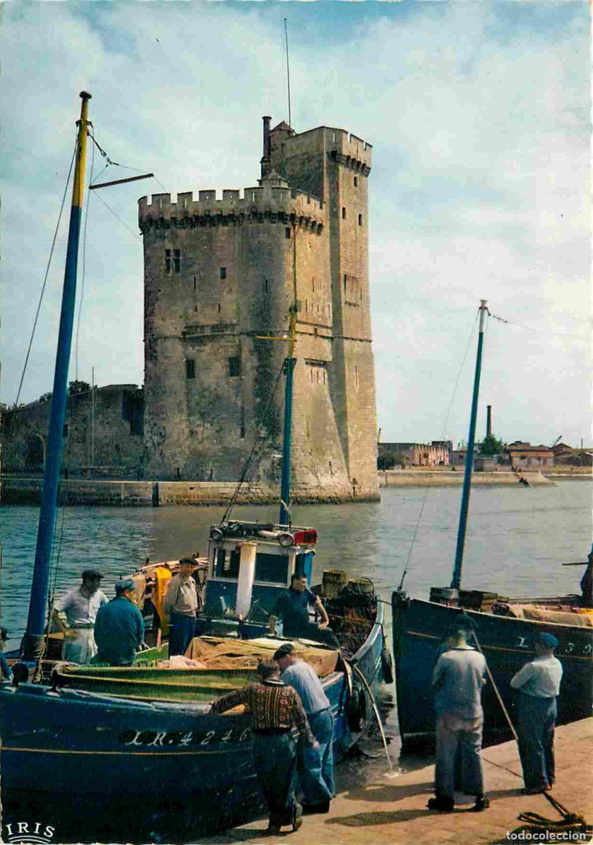 Postales: Francia - 17 - La Rochelle - La Tour Saint-Nicolas - A l'Entr&eacute;e du Port - Bateaux - Carte Dentel&eacute;e -