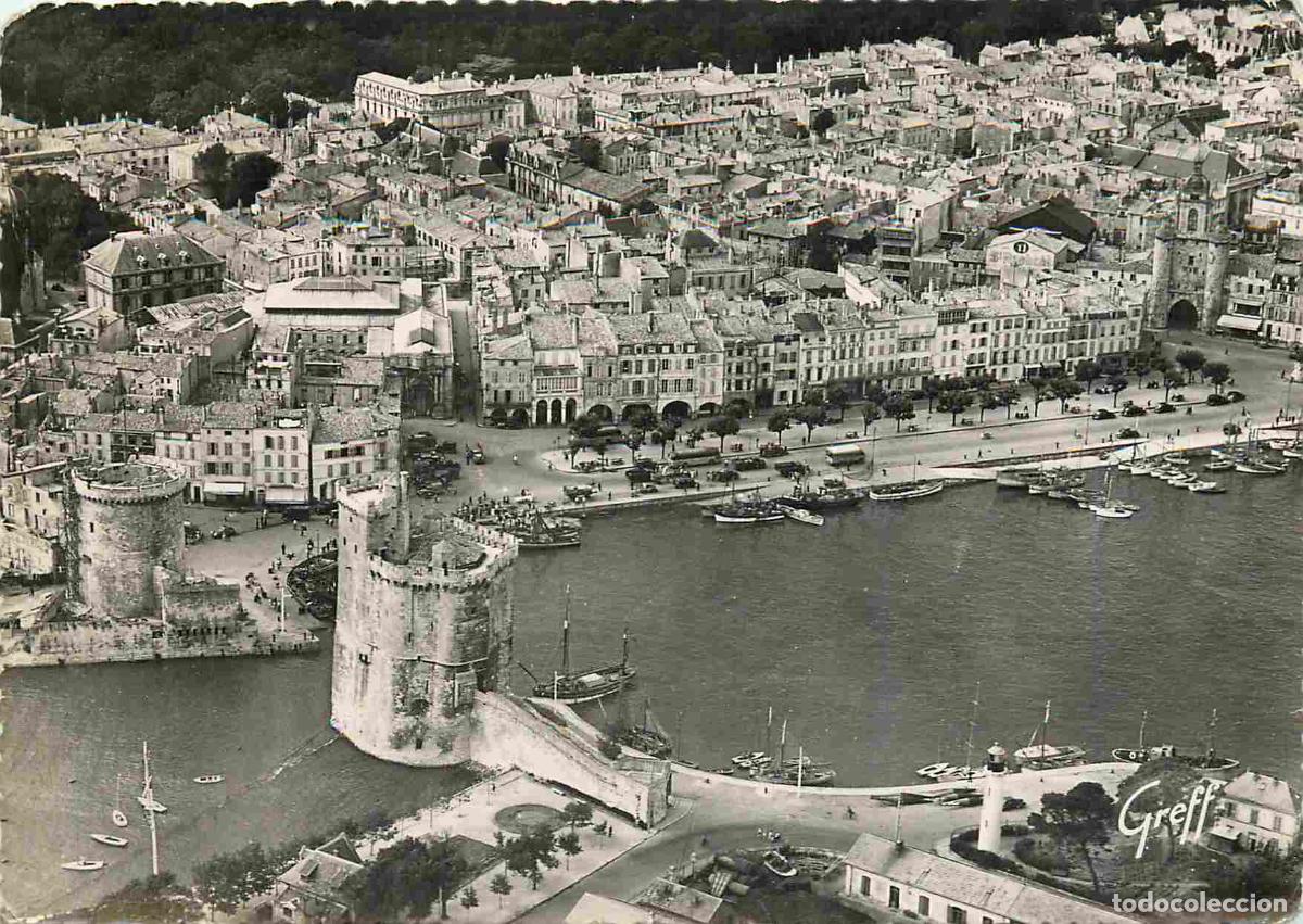 Postales: Francia - 17 - La Rochelle - Vue G&eacute;n&eacute;rale a&eacute;rienne - Le vieux Port - Les deux Tours - Tour Saint Nic