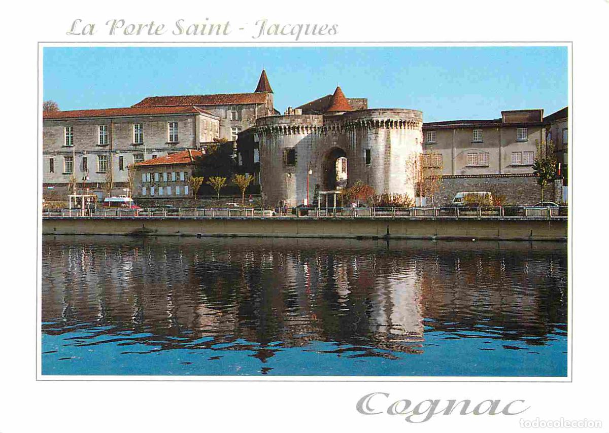 Postales: Francia - 16 - Cognac - Les vieilles tours ou porte Saint-Jacques - Reflets sur la Charente - CPM -