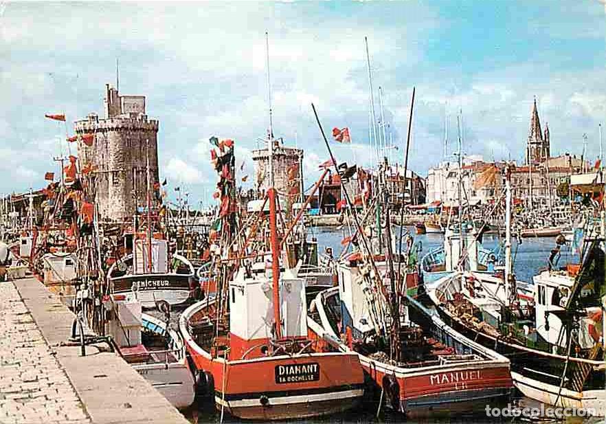 Postales: Francia - 17 - La Rochelle - Le Port - Tour Saint Nicolas - Tour de la Chaine - Tour de la Lanterne