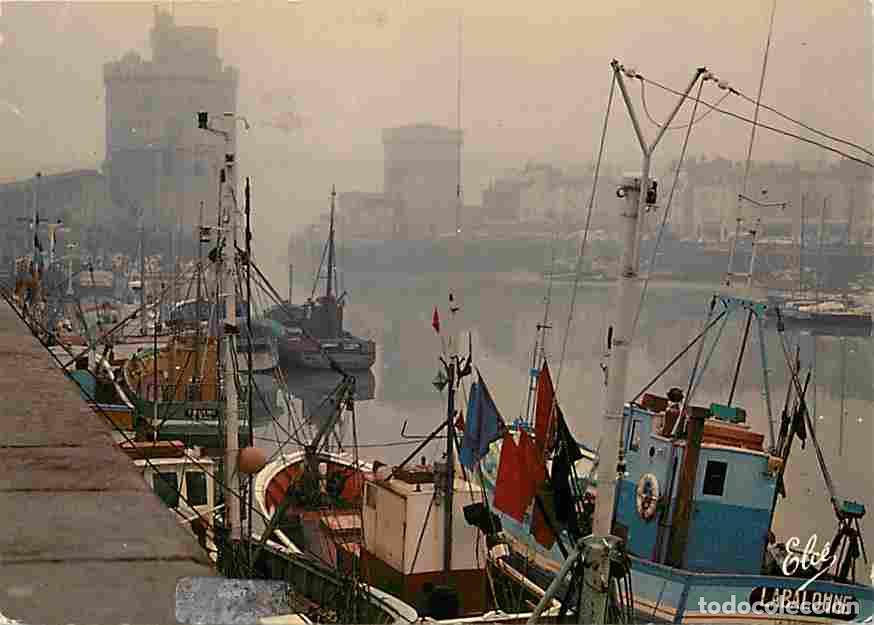 Postales: Francia - 17 - La Rochelle - Le Port dans la Brume - Tour de la Chaine - Tour Saint Nicolas - CPM -