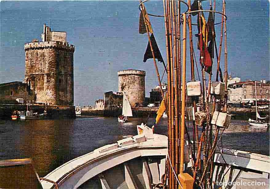 Postales: Francia - 17 - La Rochelle - Entr&eacute;e du vieux port - Tours St-Nicolas et de la Cha&icirc;ne - Bateaux - CPM