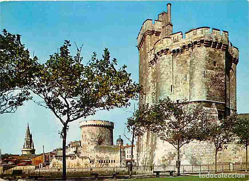 Postales: Francia - 17 - La Rochelle - Tour Saint Nicolas - Tour de la Chaine - Tour de la Lanterne - CPM - Vo