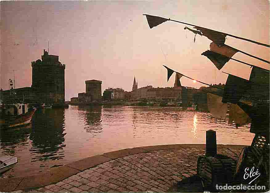 Postales: Francia - 17 - La Rochelle - Le Port - Tour Saint Nicolas - Tour de la Chaine - Tour de la Lanterne