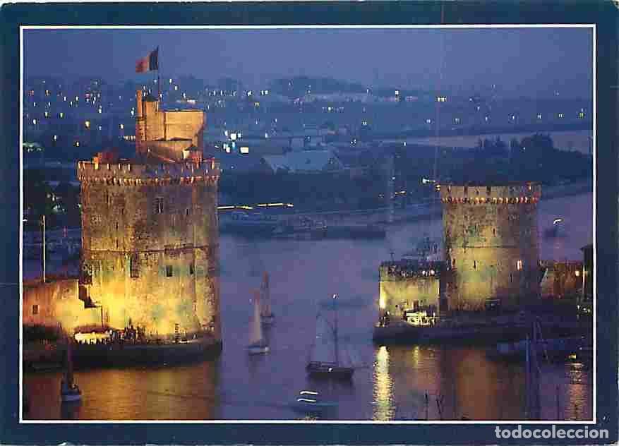 Postales: Francia - 17 - La Rochelle - Le vieux port gard&eacute; par ses deux c&eacute;l&egrave;bres tours - Tour Saint Nicolas -