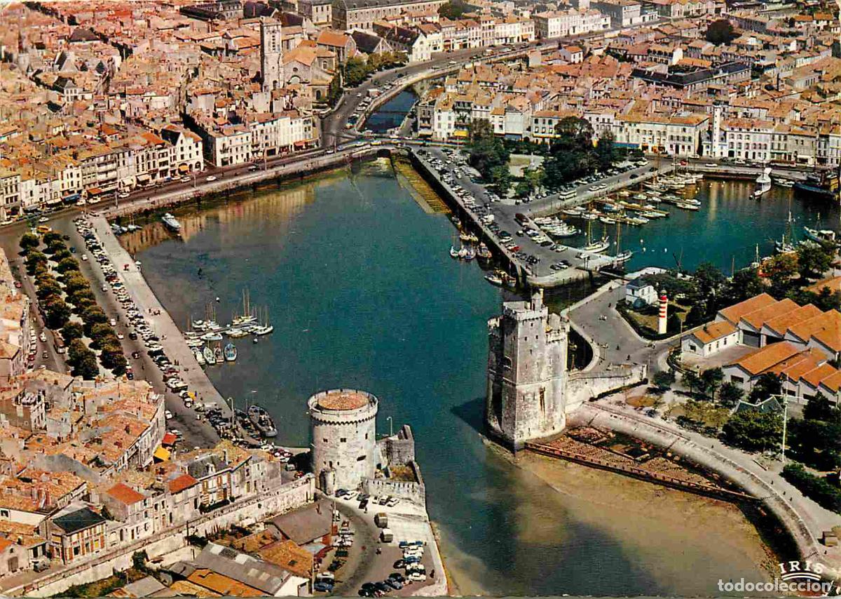 Postales: Francia - 17 - La Rochelle - Le vieux Port - Les deux Tours - Tour Saint Nicolas et Tour de la Chain