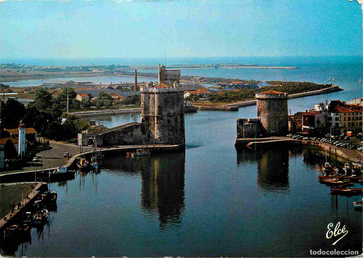Postales: Francia - 17 - La Rochelle - Le vieux Port - Les deux Tours - Tour Saint Nicolas et Tour de la Chain