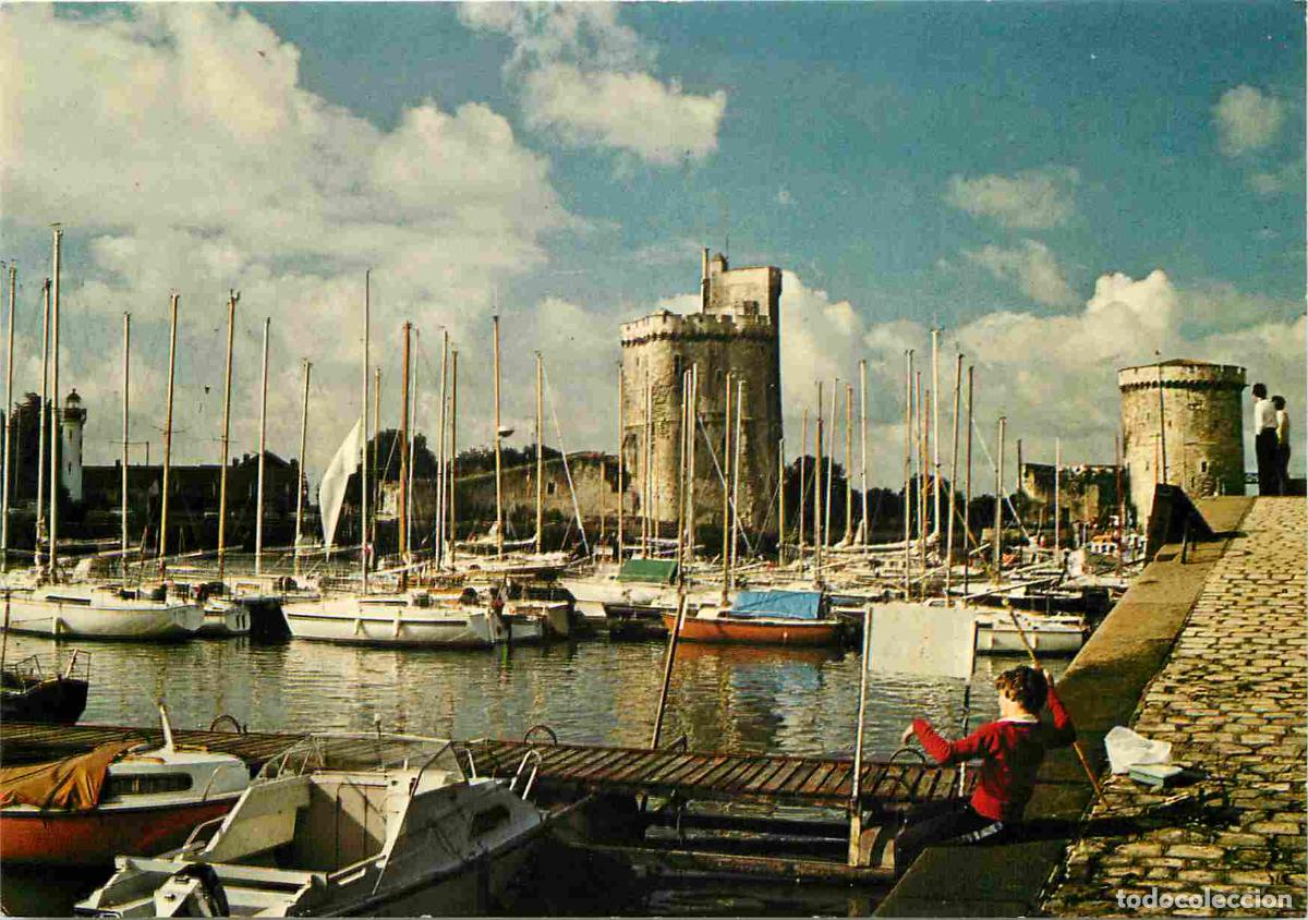 Postales: Francia - 17 - La Rochelle - Le vieux Port - Les deux Tours - Tour Saint Nicolas et Tour de la Chain