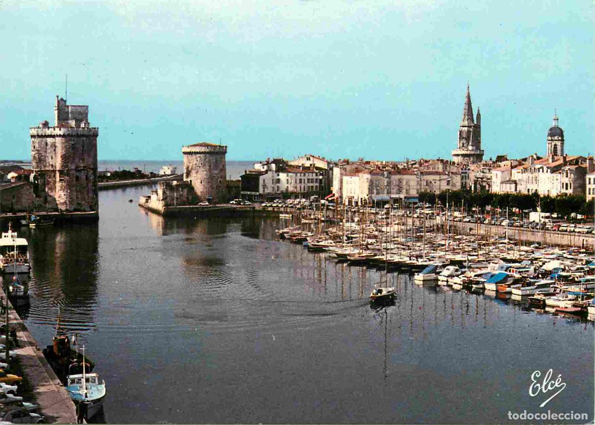 Postales: Francia - 17 - La Rochelle - Le vieux Port - Les deux Tours - Tour Saint Nicolas et Tour de la Chain