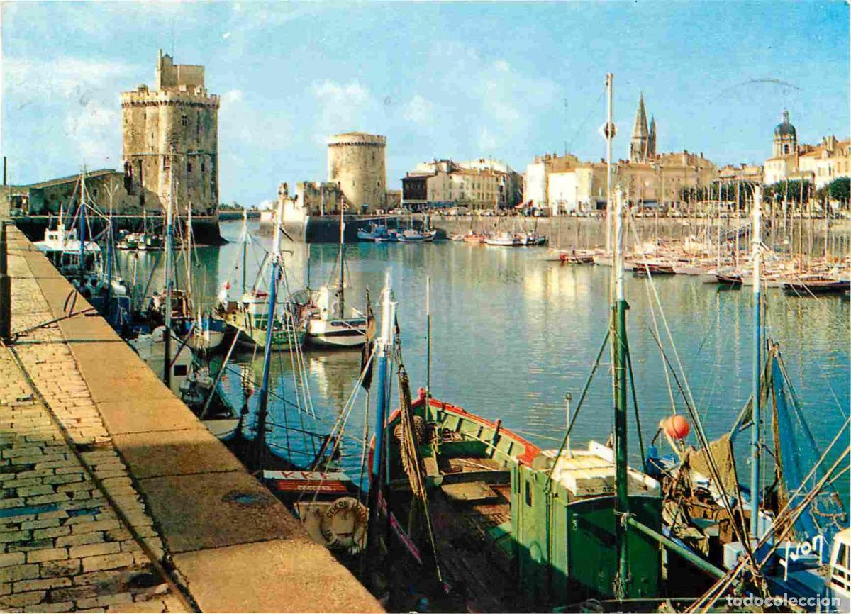 Postales: Francia - 17 - La Rochelle - Le vieux Port - Les deux Tours - Tour Saint Nicolas et Tour de la Chain