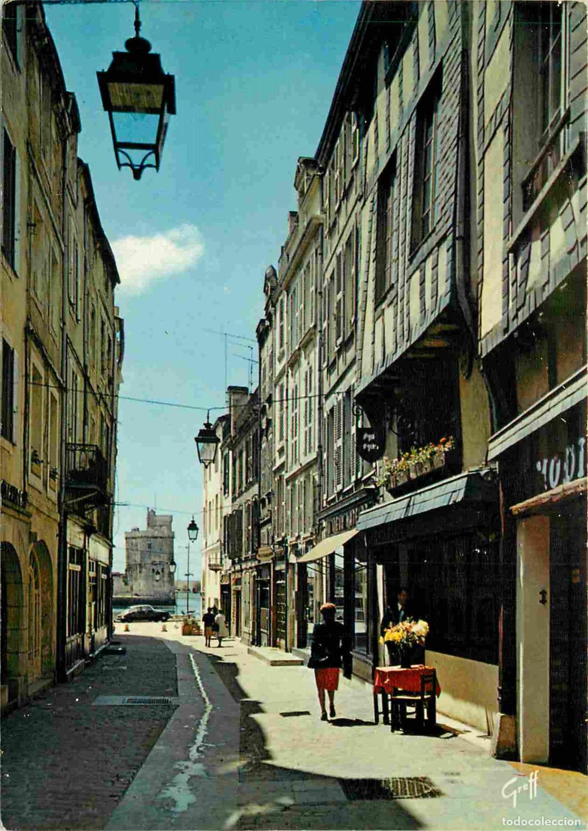 Postales: Francia - 17 - La Rochelle - Rue du Port et Tour Saint-Nicolas - CPM - Voir Scans Recto-Verso