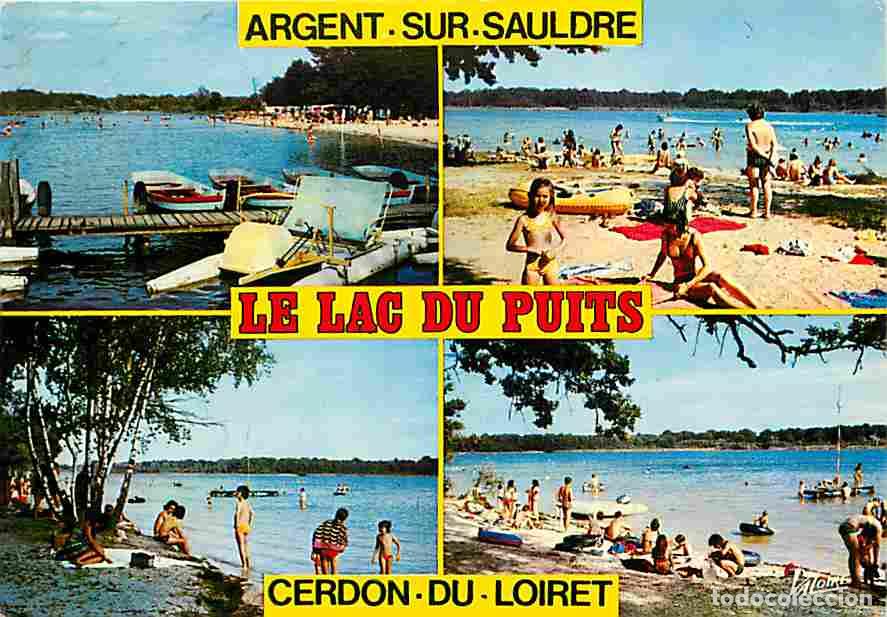 Cartes Postales: Francia - 18 - Argent sur Sauldre - Cerdon du Loiret - Le lac du Puits - Multivues - Sc&egrave;nes de Plage