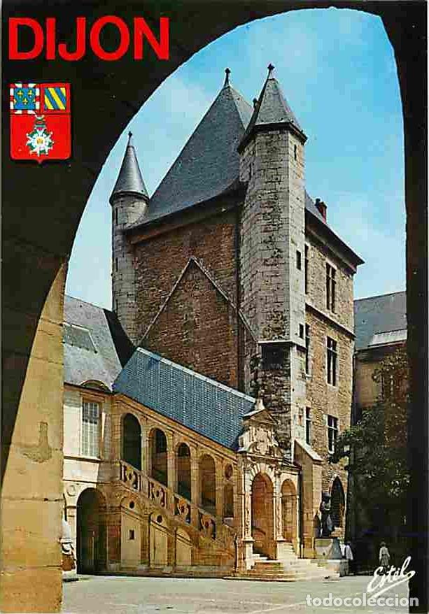 Postales: Francia - 21 - Dijon - Palais des Ducs de Bourgogne - Tour de Bar - Escalier de Bellegarde - Blasons