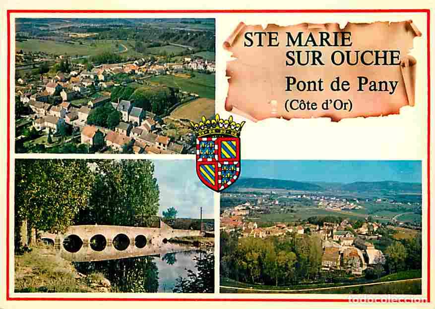 Postales: Francia - 21 - Sainte marie sur Ouche - Pont de pany - Multivues - Blasons - CPM - Voir Scans Recto-