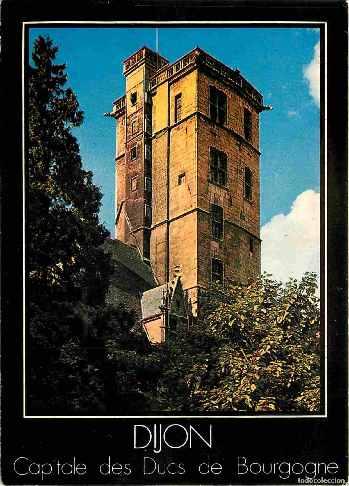 Postales: Francia - 21 - Dijon - Tour Philippe-le-Bon - Capitale des Ducs de Bourgogne - CPM - Voir Scans Rect