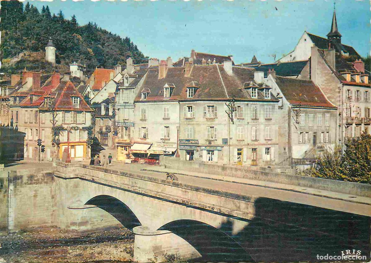 Postales: Francia - 23 - Aubusson - Le Pont sur la Creuse - Au fond la Tour de l'horloge - Carte Dentel&eacute;e - CP