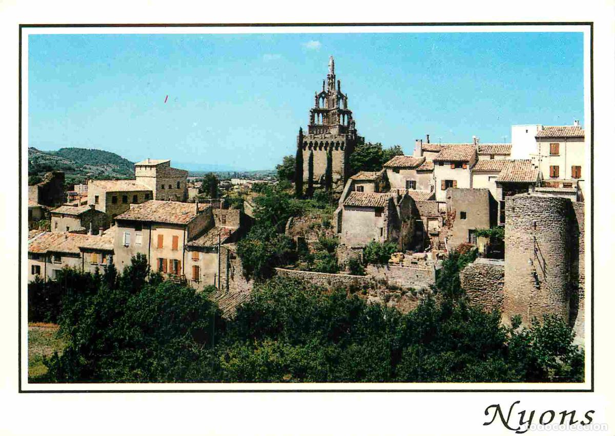 Postales: Francia - 26 - Nyons - Le quartier des Forts et la Tour Randonne - CPM - Voir Scans Recto-Verso