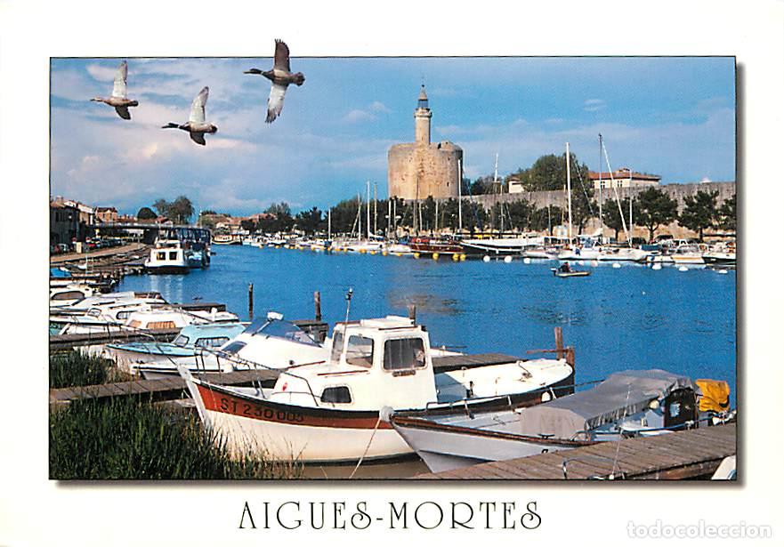 Postales: Francia - 30 - Aigues Mortes - La Tour de Constance - Bateaux - CPM - Voir Scans Recto-Verso