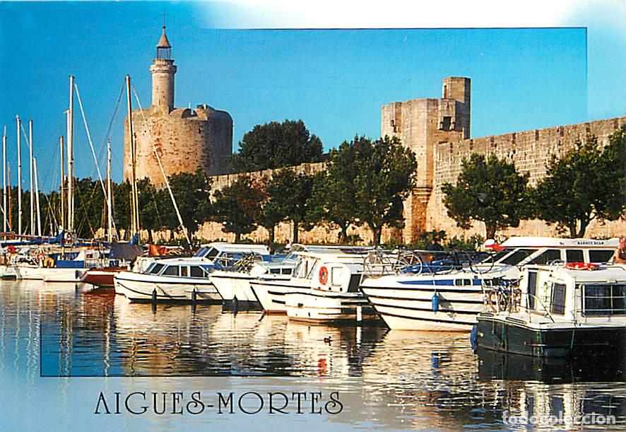 Postales: Francia - 30 - Aigues Mortes - La Tour de Constance - Bateaux - Carte Neuve - CPM - Voir Scans Recto