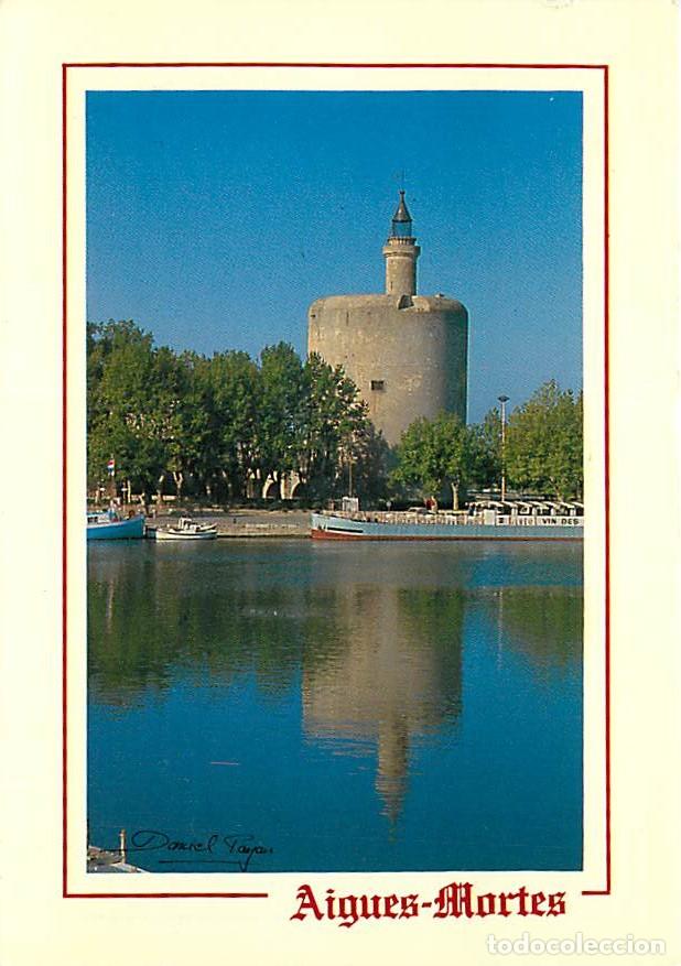 Postales: Francia - 30 - Aigues Mortes - La Tour de Constance - Flamme Postale de Aigues Mortes - CPM - Voir S