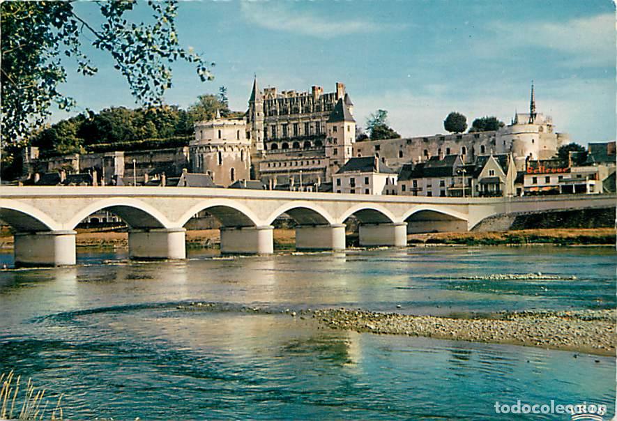 Postales: Francia - 37 - Amboise - Le Ch&acirc;teau et la Loire - Flamme Postale de Tours - CPM - Voir Scans Recto-V