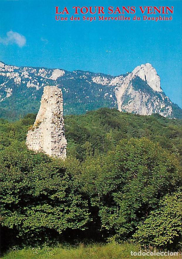 Postales: Francia - 38 - Is&egrave;re - Le Dauphin&eacute; - La Tour Sans Venin - Une des 7 Merveilles du Dauphin&eacute;e - Carte