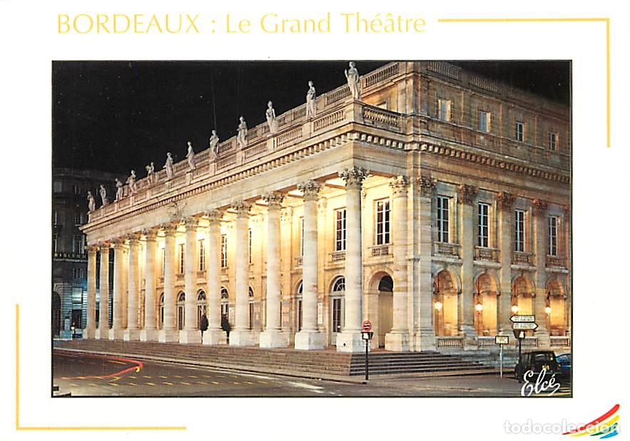 Postais: Francia - 33 - Bordeaux - Le Grand Th&eacute;&acirc;tre la Nuit - CPM - Voir Scans Recto-Verso